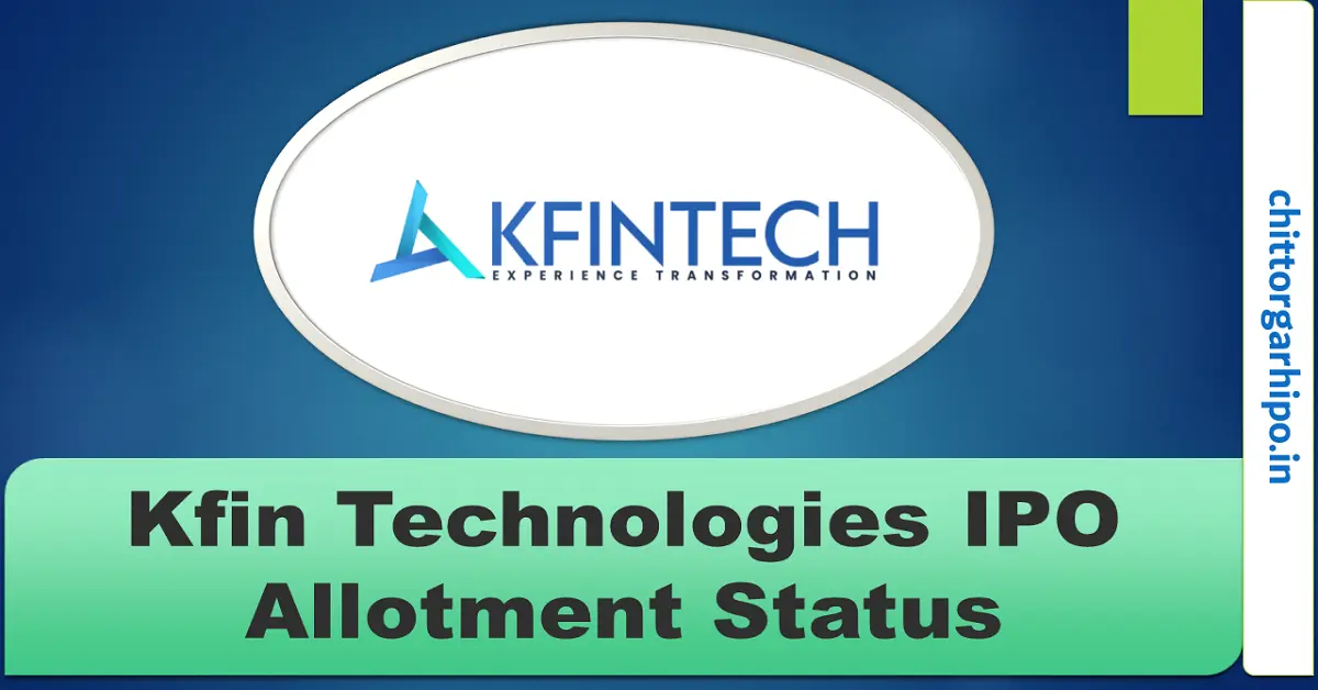 kfin technologies ipo allotment status,kfintech ipo allotment status,kfintech ipo,allotment status