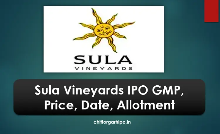 sula vineyards ipo gmp, price, date, allotment