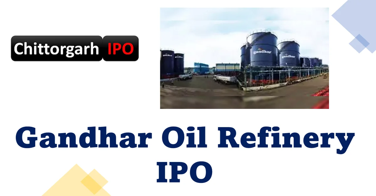 gandhar oil refinery ipo