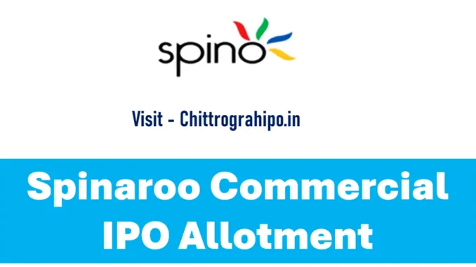 spinaroo commercial ipo allotment status