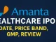 Amanta Healthcare IPO
