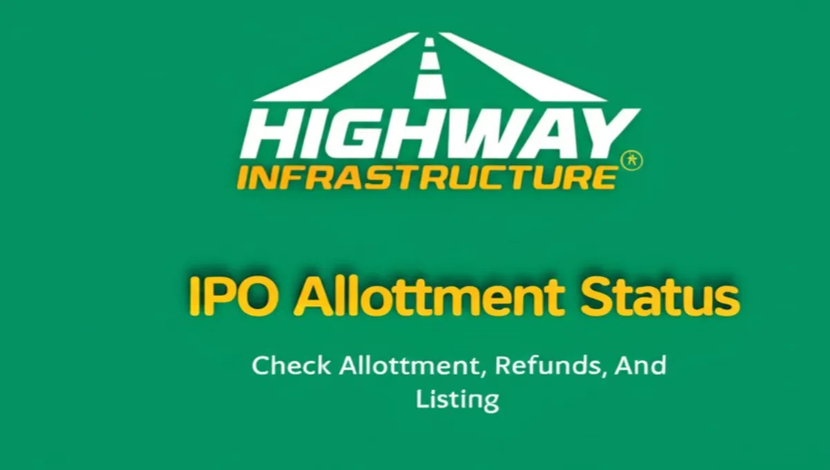 Highway Infrastructure IPO Allotment Status