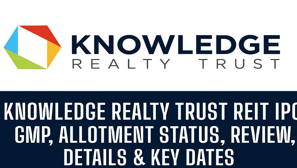 Knowledge Realty Trust REIT IPO
