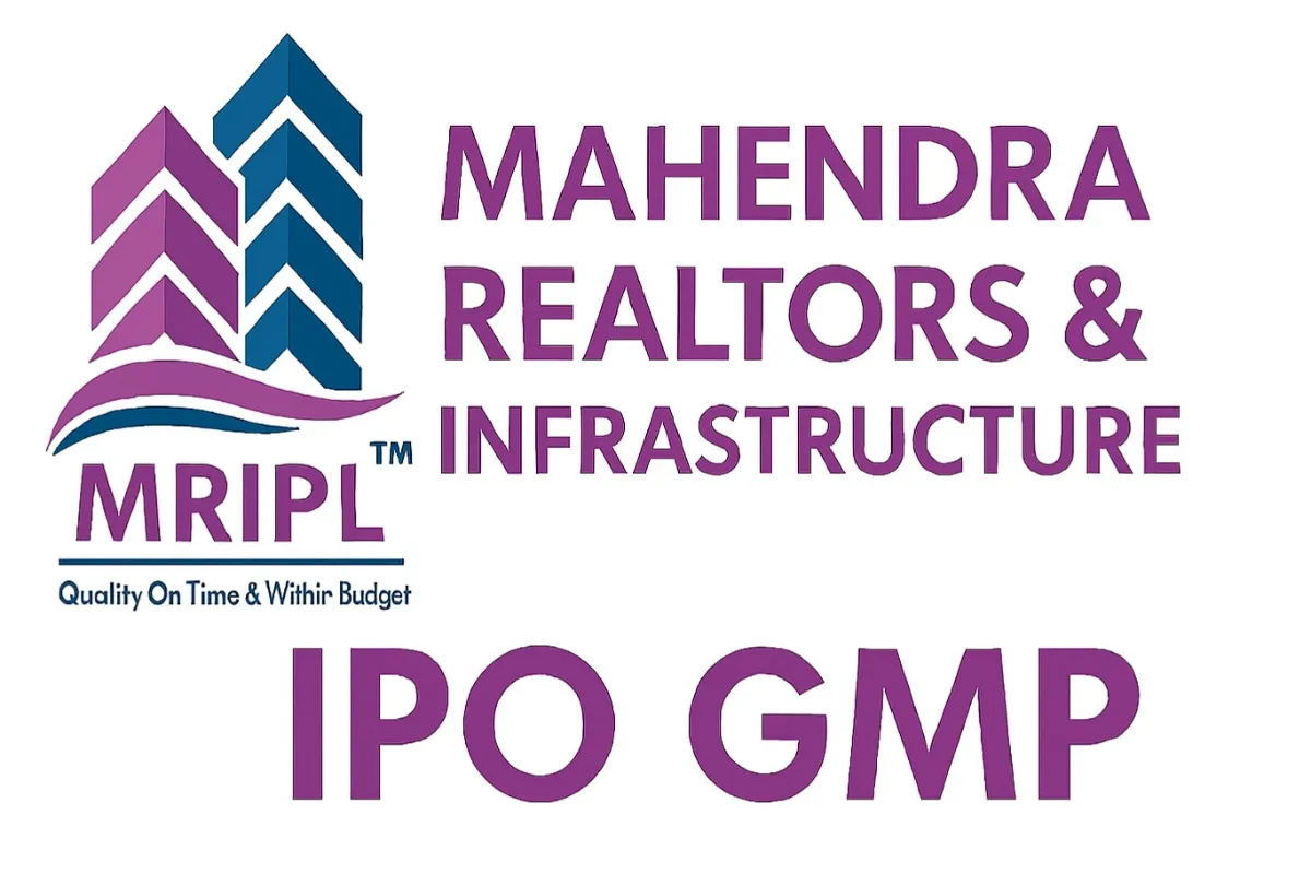 Mahendra Realtors & Infrastructure IPO GMP